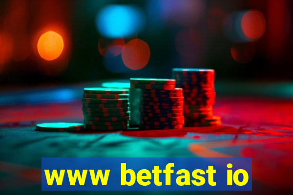 www betfast io